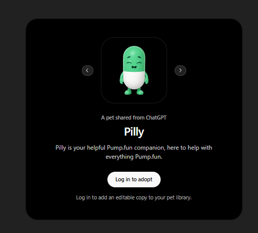 lillykuan's tweet photo. ChatGPT just added pet companions, so I made Pumpfun Pilly and trained him on everything Pump fun.

Now every normie can download Pilly and get psyop’d into buying @Pumpfun memes.

https://t.co/30ktkbIYZq https://t.co/BKW27lyAkT