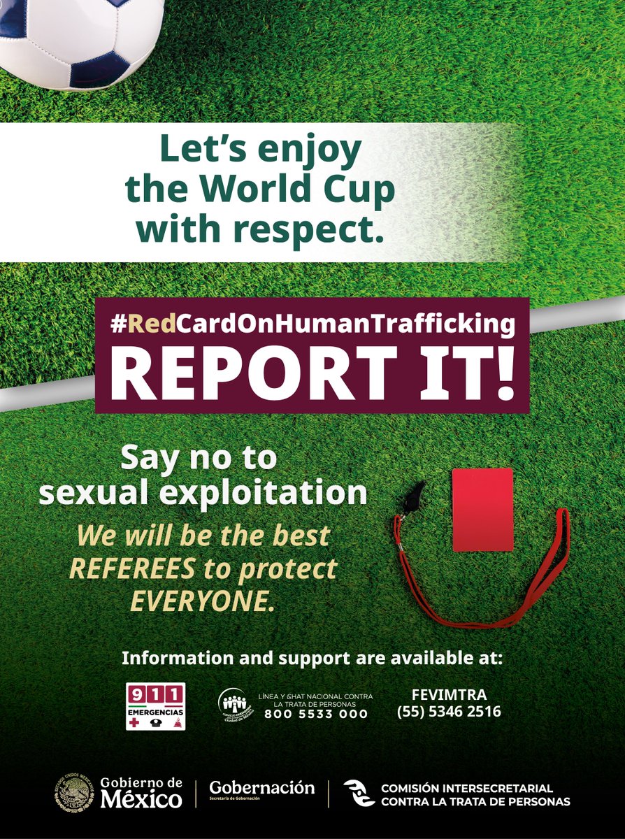 CCINSHAE_mx's tweet photo. ¡Di NO a la explotación sexual! Seamos los mejores árbitros para proteger a todas las personas.

🛑 ¡DENUNCIA! #TarjetaRojaALaTrataSi ves algo, repórtalo en estos teléfonos:
Emergencias: 911

Línea Nacional Contra la Trata: 800 5533 000

FEVIMTRA: (55) 5346 2516 https://t.co/wj6IEwakET