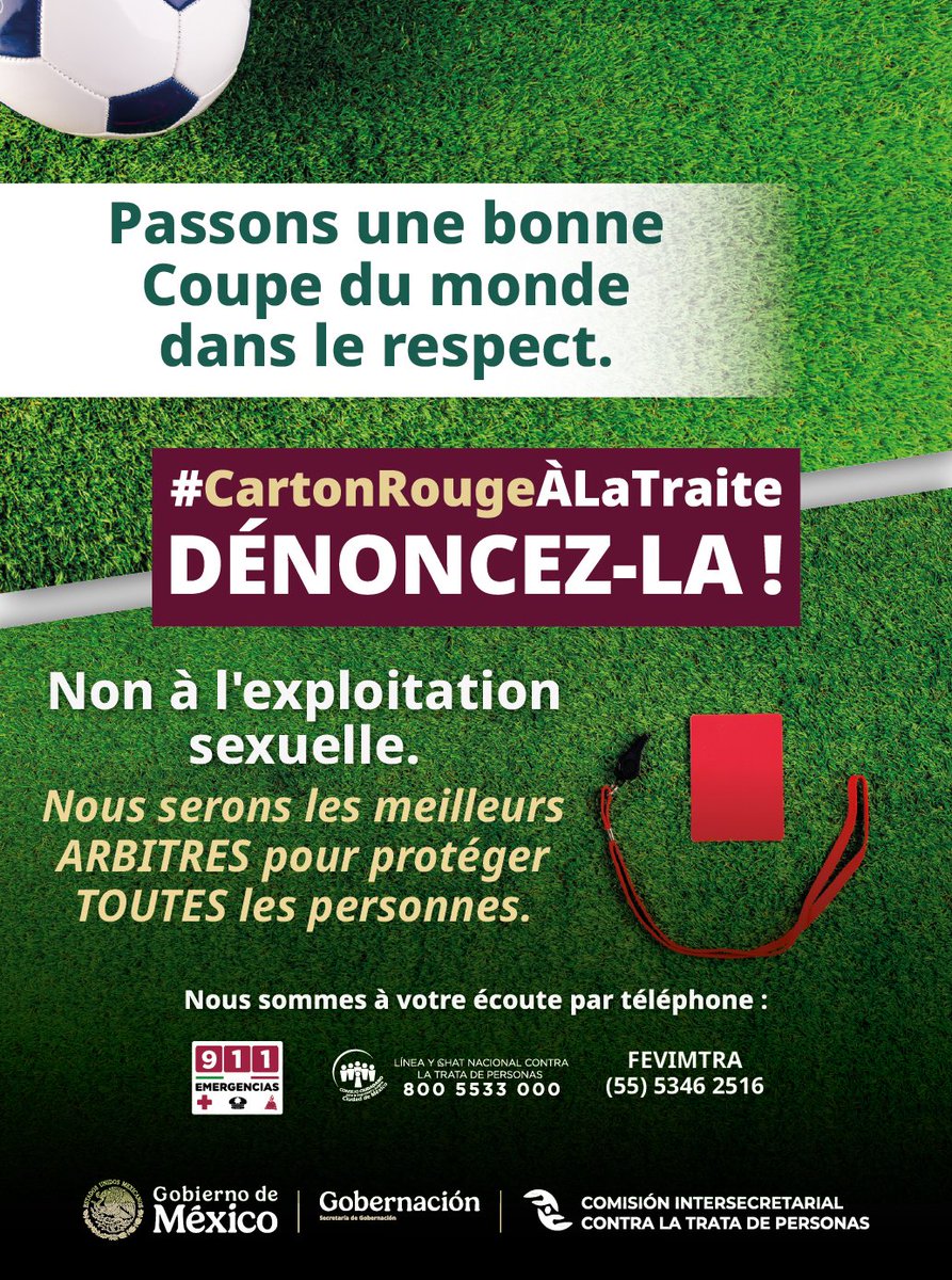 CCINSHAE_mx's tweet photo. ¡Di NO a la explotación sexual! Seamos los mejores árbitros para proteger a todas las personas.

🛑 ¡DENUNCIA! #TarjetaRojaALaTrataSi ves algo, repórtalo en estos teléfonos:
Emergencias: 911

Línea Nacional Contra la Trata: 800 5533 000

FEVIMTRA: (55) 5346 2516 https://t.co/CDF0znbi49