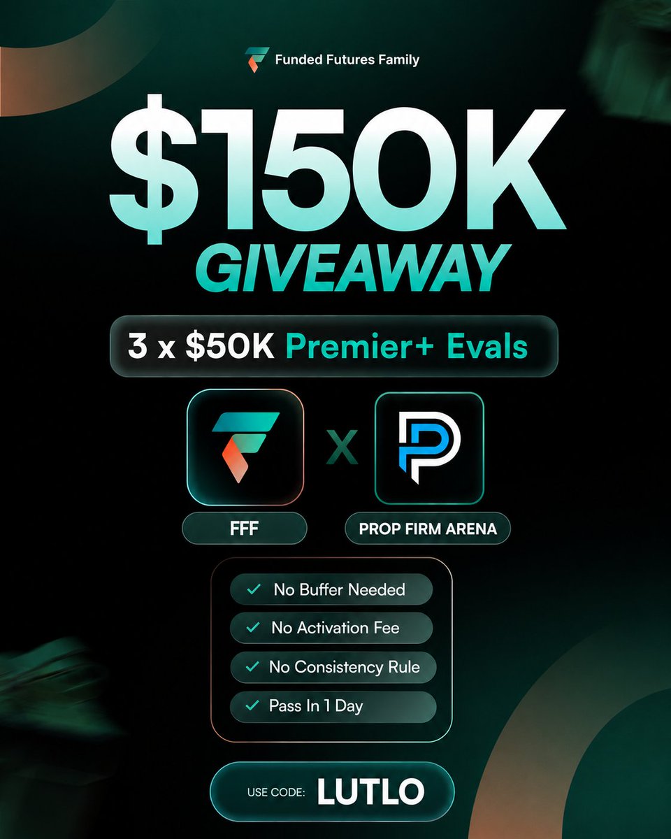 propfirmarena's tweet photo. 🚨 $150,000 GIVEAWAY | 3× $50K Premier+ Eval Accounts 🚨

We're giving away 3 FREE $50K Premier+ Evaluation Accounts in partnership with Funded Futures Family.

How to Enter:

1️⃣ Follow @propfirmarena @fundedfamily @APU_FX @jaco_fx
2️⃣ Like + Repost 
3️⃣ Tag 3 Friends
4️⃣Join Our Discord:
https://t.co/H9N1Nipgoc

🔥 Planning to buy an account?

Use Code: LUTLO 

🏆 3 Winners • $50K Premier+ Eval Each

Good luck to all participants! 🍀

#FundedFuturesFamily #Giveaway #PropFirm #Futures #Trading #Forex #LUTLO #PropFirmArena