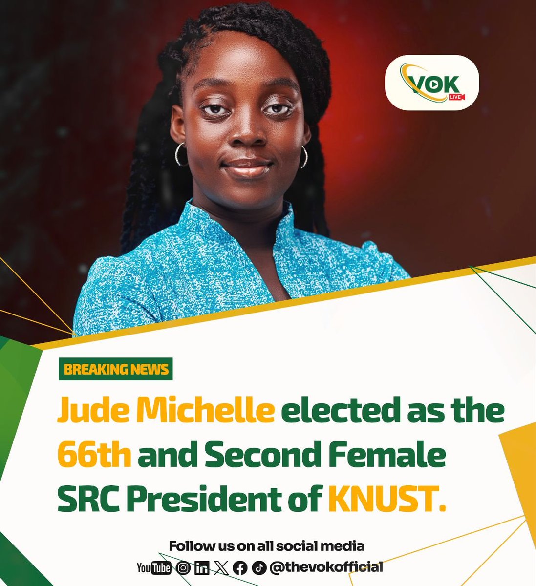 Thevokofficial's tweet photo. 📍📍BREAKING NEWS📍📍

Jude Michelle elected as the  66th and Second FemaleSRC President of KNUST with over 6000 vote gap 👀

Stay tuned ✅️ | #VOKlive https://t.co/QMCdZW3Seb