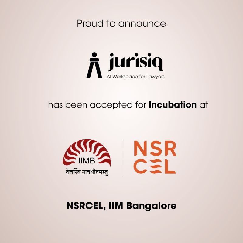 JurisIQ25's tweet photo. We're proud to share that Juris IQ has been selected for incubation at NSRCEL, IIM Bangalore. ๐
A huge thanks to the NSRCEL team, our mentors, and everyone who has supported us on this journey.
This is only the beginning.
#JurisIQ #NSRCEL #IIMBangalore #LegalTech #LawTech https://t.co/IB6GAJ5jMm