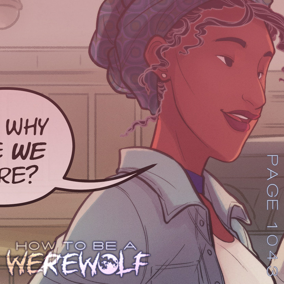 shawnlenore's tweet photo. New page! https://t.co/OGSIp0cGWi Elias is very much throwing stones in a glass house, here, but that's fine. #howtobeawerewolf https://t.co/MiZlnICiIF