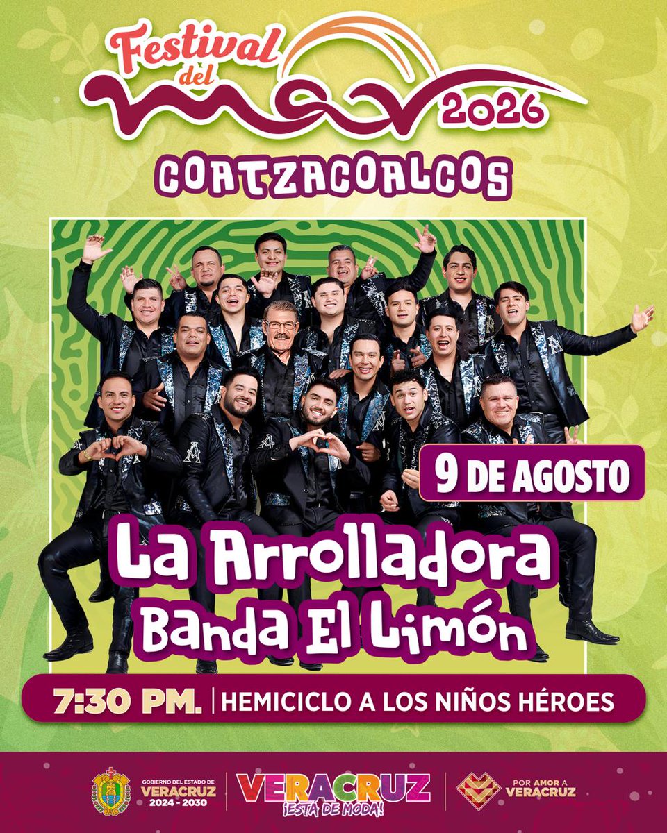 SEGOBVeracruz's tweet photo. 🎶🌊 Este 9 de agosto, vive una noche inolvidable con La Arrolladora Banda El Limón en el Festival del Mar 2026.

📍 Hemiciclo a los Niños Héroes, Coatzacoalcos 
🕢 7:30 p. m.

¡Ven a cantar, bailar y disfrutar de este gran concierto! 

#VeracruzEstádeModa https://t.co/mer1UruiJZ
