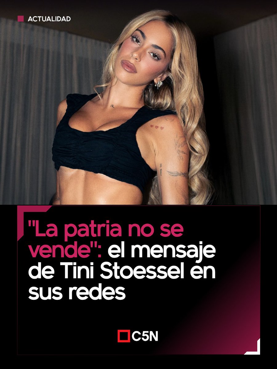 C5N's tweet photo. “La patria no se vende”: el mensaje de Tini Stoessel en sus redes 🇦🇷

La cantante se sumó a las voces de los artistas que se pronuncian sobre la Ley de Tierras y sorprendió a sus millones de seguidores con una contundente historia en Instagram.