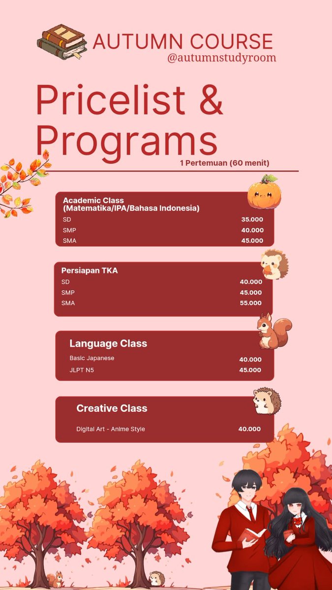 autumnstudyroom's tweet photo. Halo~
Autumn Course membuka pendaftaran siswa baru. Bisa untuk 90 menit atau 120 menit juga lho. Kalau berminat, bisa dm atau hubungi nomer yg tertera untuk fast respon yaaa~
Yuk buruan amankan jadwal sebelum penuh! 🍂
#studytwt #privatmtk #privatfisika #lesonline #zonauangㅤ https://t.co/qbD9DAib33