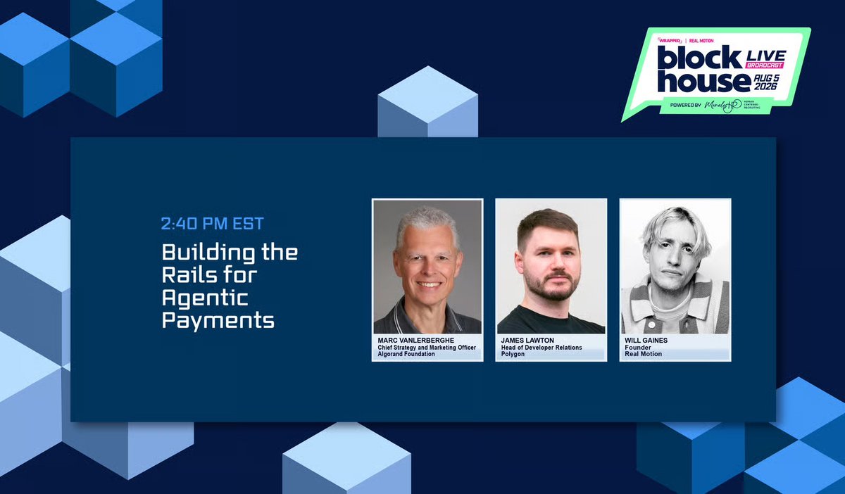 AlgoFoundation's tweet photo. Algorand CSMO @marcvl will be speaking live at 2:40 PM ET today as part of the @wrappedxyz and @realmotioninc Blockhouse Broadcast.

He'll join @jameslawton from @0xPolygon for a panel on Building the Rails for Agentic Payments.

Going live soon on X and Youtube! https://t.co/mfhPAZkr6M