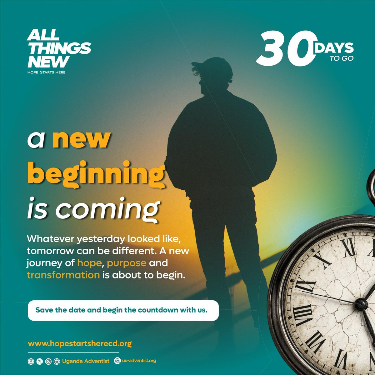 CUCAdventist's tweet photo. A newbeginning is coming...
Whatever yesterday looked like, tomorrow can be different. A new journey of hope, purpose and transformation is about to begin. Save the date and begin the countdown with us.
#AlIThingsNew #HopeStartsHere https://t.co/N4IKPk5uuM