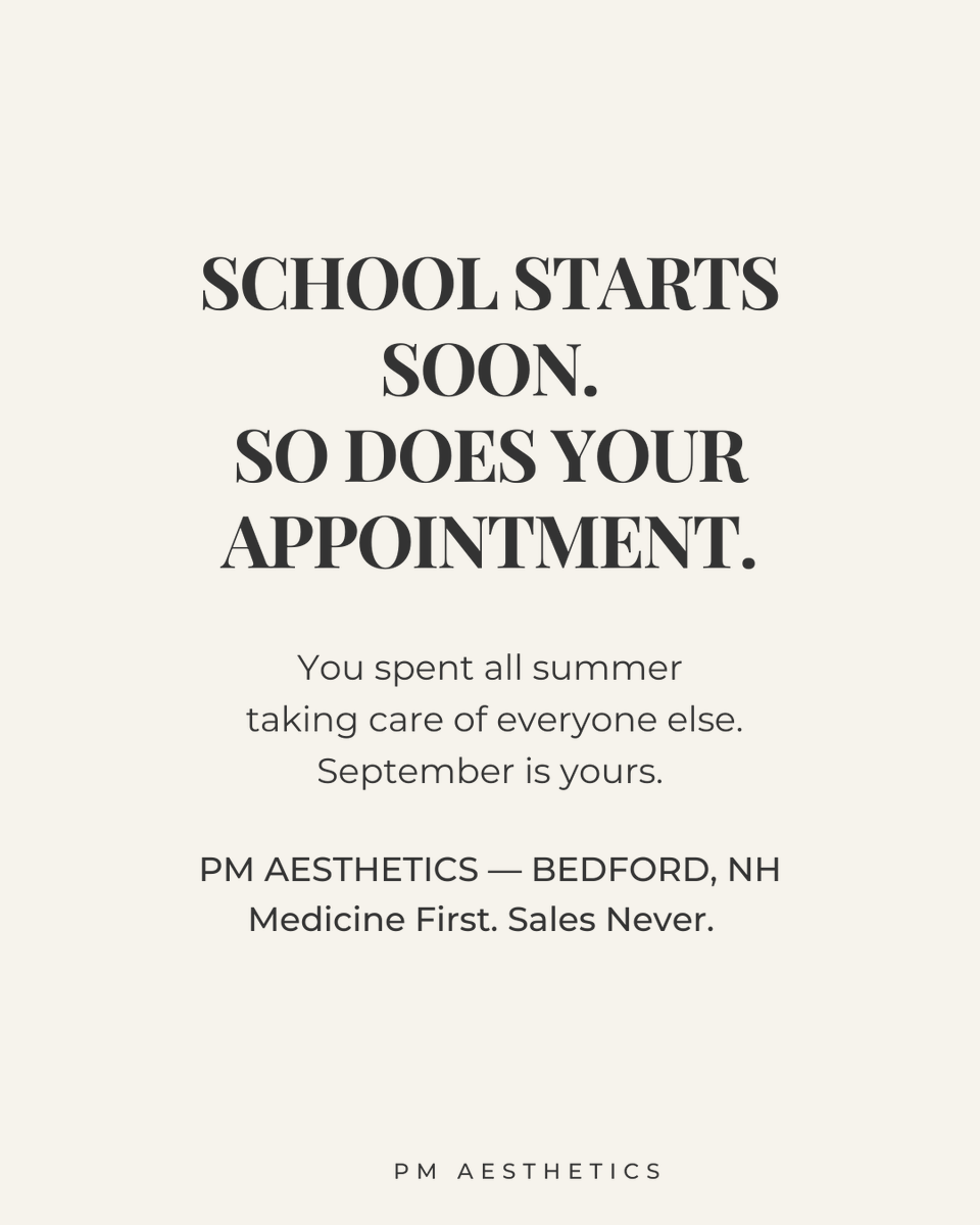 pmaestheticsnh's tweet photo. School starts soon. September is yours. Ultherapy now peaks by the holidays. IPL is optimal as UV drops. RF microneedling series done by November. Botox whenever, same week availability. You took care of everyone else all summer. #BackToSchool #BackToYou #SeptemberSkin #Fall https://t.co/3ejB8eQIvP