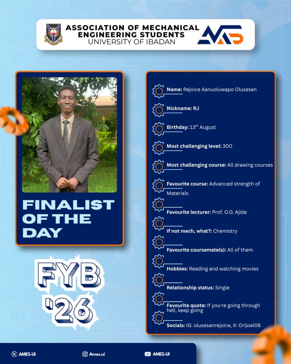 NiMechE_UI's tweet photo. *Finalist of the Day!*: Rejoice Aanuoluwapo Olusesan🌟

Meet *RJ* , calm, focused, and always up for a challenge. ⚙️💙
300L may have been his toughest ride 💪, and those drawing courses definitely tested his patience ✏️, but he came through stronger on the other side. https://t.co/ycXkezMKNU