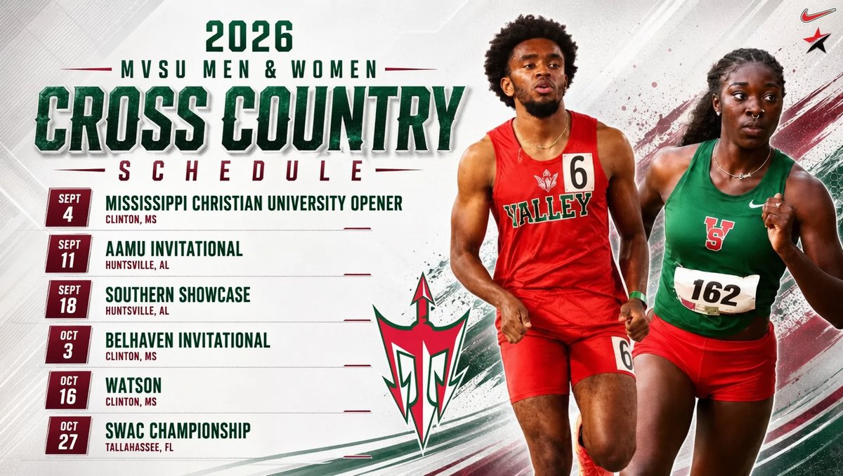 MVSUFanatics's tweet photo. Valley has released its 2026 Cross Country schedule starting at Mississippi Christian University on September 4
(Click here to help #eleVateVState: https://t.co/uDTGVe7zIC )
#MVSU #HBCU #HBCUs #HBCUsMatter #HailToThee #DeltaDevils #Devilettes #Mississippi #LITtaBena #BIFTV https://t.co/4fZwEzF9qy