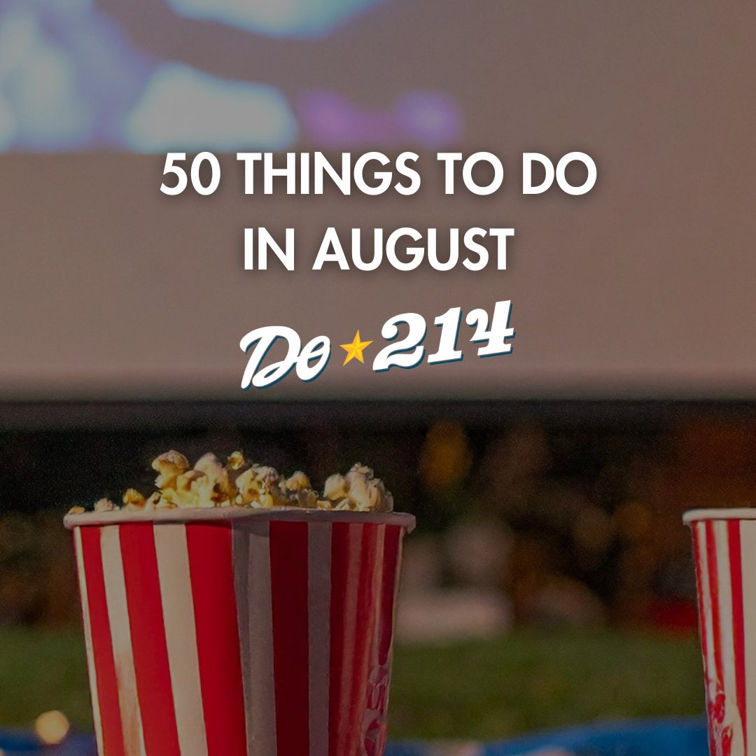 Do214's tweet photo. The dog days of the summer are here and with them, some of the best DFW has to offer! Check out these awesome events coming to town this August.

https://t.co/PYwFkAugSK https://t.co/ulAaASH5Gc