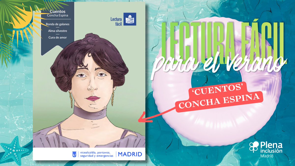 PlenaMadrid's tweet photo. ☀️Este verano, disfruta de una buena lectura.

📚Te recomendamos 'Cuentos de Concha Espina', una obra adaptada a #LecturaFácil para acercar la literatura a todas las personas.

😎 Una propuesta perfecta para leer, descubrir y disfrutar sin barreras.

📲 Puedes encontrarlo en las @bpmmadrid y aquí: https://t.co/6ZHdRAcHsB