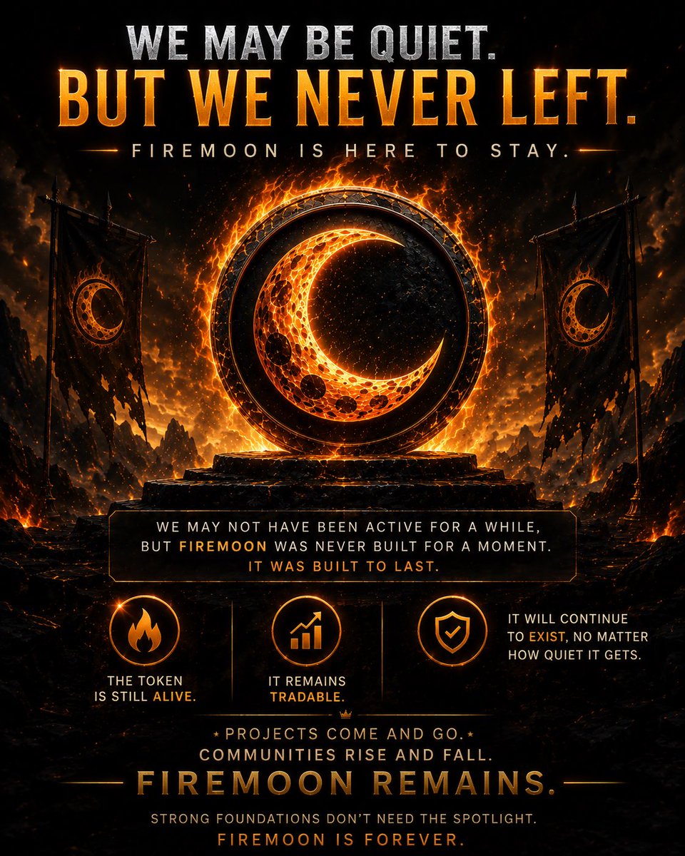 FireMoonCrypt0's tweet photo. Silence doesn’t mean the fire is gone. 🔥🌕

We may not have been active for a while, but #FireMoon was never built for a moment — it was built to last.

✅ The token is still alive.
✅ It remains tradable.
✅ And it will continue to exist, no matter how quiet things become. https://t.co/SD2Ax7nbH2