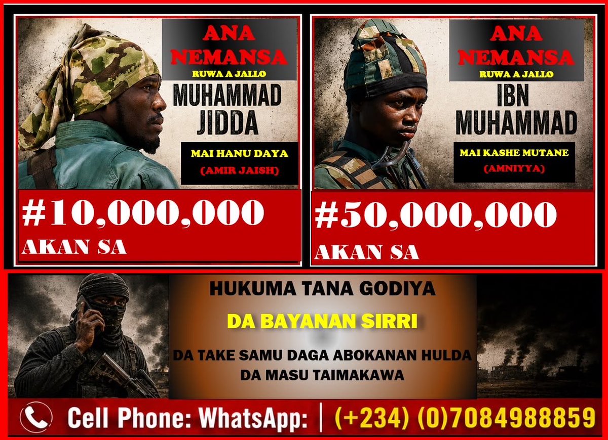 HQNigerianArmy's tweet photo. OPERATION HADIN KAI IDENTIFY WANTED SENIOR ISWAP/ISIS TERRORIST LEADERS OPERATING AROUND THE LAKE CHAD BASIN

Operation HADIN KAI (OPHK) have recorded another significant breakthrough following recent successful offensive operations against ISWAP/ISIS terrorists in the Lake Chad region of Northern Borno State.

During the operations, troops recovered several technical devices and other high-value intelligence materials, including a camcorder used by ISWAP terrorists to record propaganda videos and document operational activities. Subsequent forensic exploitation of the recovered devices generated actionable intelligence, leading to the identification of locations associated with terrorist activities as well as identities of several senior ISWAP leaders operating within the Mangari–Metele–Dogon Chukun axis along the fringes of the Lake Chad Basin in Abadam and Kukawa Local Government Areas of Borno State. The identified terrorists leaders and key operatives include; Abu Musa Al-Mangawi Baa Shuwa – Wali (Governor of ISIS West Africa Province), his Deputy/Amirul Jaish Muhammad Jidda (“The One-Handed Man”)  and Hamad Abu Hanifa the Amirul-Fiya of ISWAP among others.

Operation HADIN KAI wishes to specifically draw the attention of the public to Abu Musa Al-Mangawi Baa Shuwa,  the ISWAP Wali, who remains the most wanted terrorist leader operating within the Lake Chad Basin. The military will offer a substantial financial reward to any individual whose credible and actionable information directly leads to his arrest. All information received will be treated with the utmost confidentiality, and the identity of informants will be fully protected in accordance with established security procedures.

Operation HADIN KAI urges members of the public to support ongoing counter-terrorism efforts by providing credible and timely information that could assist security agencies in locating and apprehending these suspected terrorist operatives. Members of the public are encouraged to report any relevant information through established security reporting channels or via 0708 498 8859. Citizens are strongly advised not to confront or attempt to apprehend the suspected terrorists under any circumstances.

MOHAMMED GONI 
Captain 
Acting Military Information Officer 
Headquarters Joint Task Force (North East) Operation HADIN KAI 
MAIDUGURI 
5 August, 2026