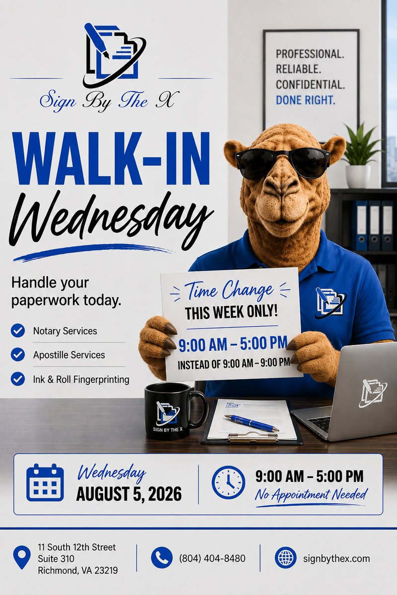 SignByTheX's tweet photo. It's Hump Day. 🐪
Walk-In Wednesday is happening now.
✔️ Notary Services
✔️ Apostille Services
✔️ Ink & Roll Fingerprinting
⏰ Today: 9 AM–5 PM (Time Change This Week Only)
#SignByTheX #WalkInWednesday #RichmondVA #VirginiaNotary #Apostille https://t.co/fhgfJkTQXQ
