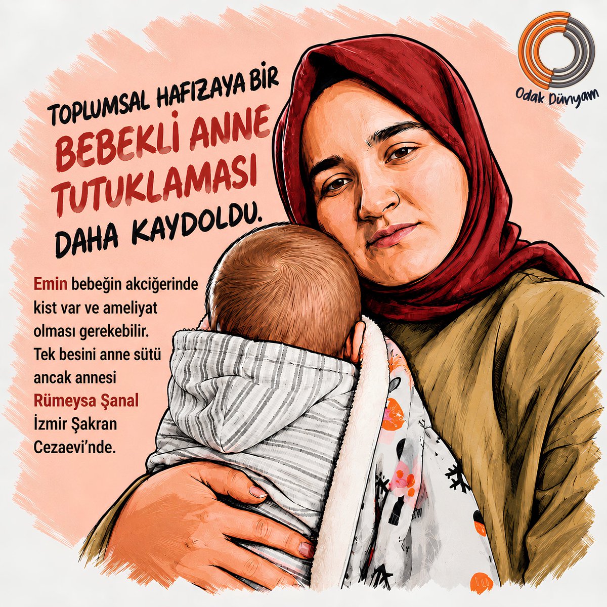 panoramikb_kis's tweet photo. EminHasta AnnesiHapiste

Hasta Bir Bebek, Tutuklu Bir Anne

Akciğerinde kist bulunan ve ameliyat ihtimali olan Emin henüz 9 aylık.
Annesi Rümeysa Şanal ise hakkında tutuklama tedbirini gerektirecek koşullar bulunmadığı hâlde tutuklu.

@ssedakayaosen https://t.co/laDBG5OrfD