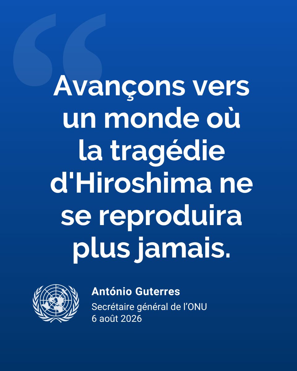 ONU_fr's tweet photo. À l'occasion du 81e anniversaire du bombardement atomique d'Hiroshima, @antonioguterres a rendu hommage à la mémoire de celles et ceux qui ont perdu la vie et aux survivants.

« Hiroshima est un exemple inspirant de résilience, de renouveau et d'espoir. » https://t.co/8rhXHHWTez