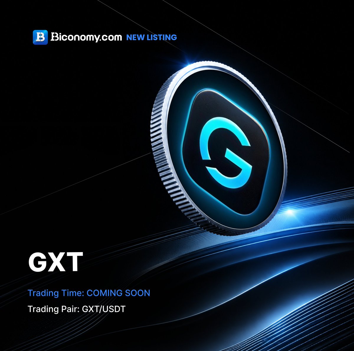 BiconomyCom's tweet photo. 🚀COMING SOON🔥 $GXT

We are excited to announce that @GXTExchange soon be listed on @BiconomyCom!The $GXT/#USDT spot trading pair will officially launch — coming soon! 🔥

About GXT Exchange：
Trade Spot, Futures, and Earn on GXT Exchange. Lightning-fast matching, deep liquidity, and bank-grade security - powered by the GXT token economy.

Details👉https://t.co/vFsITpNwul

#BiconomyCom #BIT #Crypto #Trading #cryptomarket #cryptocurrency #cryptonews #web3