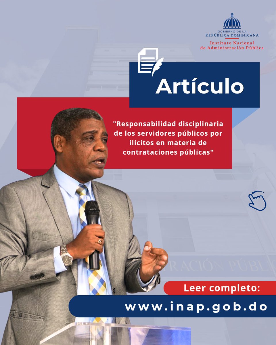InapRD's tweet photo. 🎧✨ Te invitamos a leer nuestro artículo semanal 🧠💬
sobre "Responsabilidad disciplinaria de los servidores públicos por ilícitos en materia de contrataciones públicas" 👀 👈🏻

▶️ Encuentra el artículo completo en nuestra página web: https://t.co/lzFQHmR83q.

#Artículo #INAPRD https://t.co/AtIMChqsrY