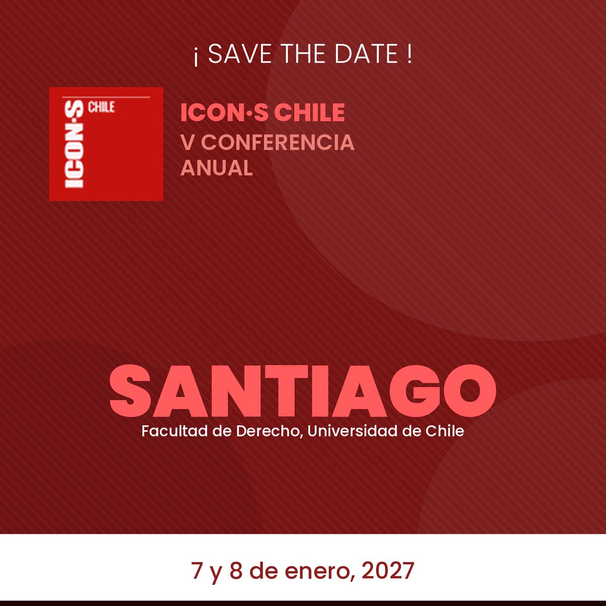 ICONS_Chile's tweet photo. V Conferencia Anual 
Santiago de Chile 
Enero, 2027

¡Pronto más detalles! https://t.co/IxHus6VVSa