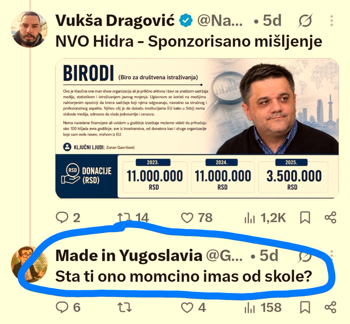 firganevadi's tweet photo. Гле, мајку му, сад питате за школу, а ми ваше ведете не смемо? 

Ео, ја ћу ти кажем, @NaStraniNaroda има школе више него Бодирога и Видић заједно. 😁 😁 😁 https://t.co/PnMdpLozAh