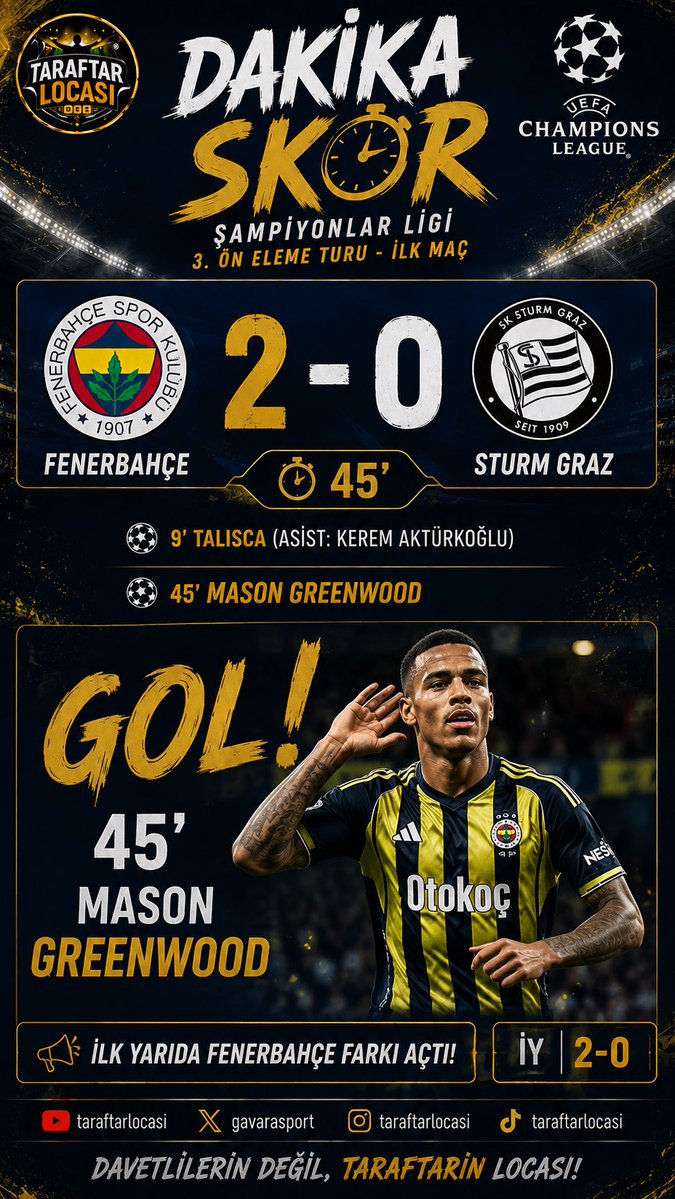 GavaraSport's tweet photo. Yeni Transfer Şükrü Saraçoğlu’na Golle Başladı! Greenwood’dan Muhteşem İlk İzlenim

Fenerbahçe’nin yeni transferi Mason Greenwood, Şükrü Saraçoğlu’nda çıktığı ilk resmi Avrupa maçında golünü attı!

UEFA Şampiyonlar Ligi 3. Ön Eleme Turu’nda Sturm Graz karşısında fileleri havalandıran İngiliz yıldız, sarı-lacivertli taraftarlara erken mesajını verdi.

Yeni transfer, ilk maç, ilk gol… Taraftarın beklediği başlangıç tam da buydu!

💬 Sizce Greenwood bu sezon kaç gol atar? Tahmininizi yorumlarda paylaşın!

Davetlilerin değil, taraftarın locası!