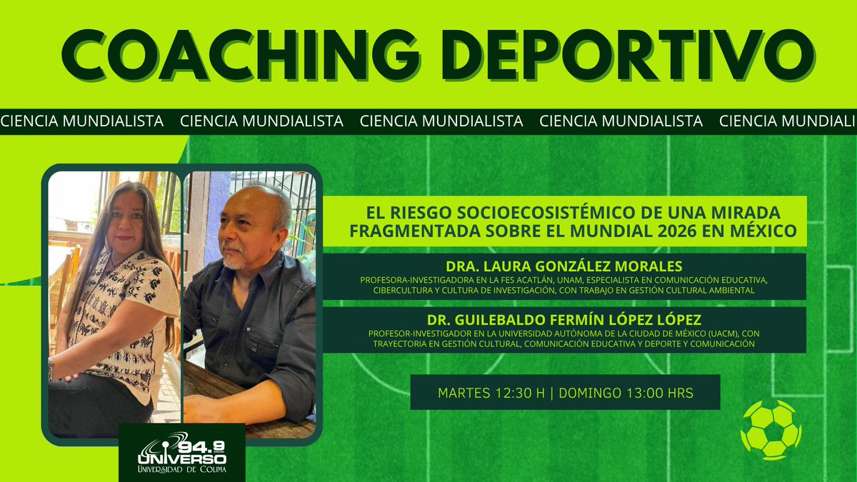 UNIVERSO949's tweet photo. Escucha #CoachingDeportivo y su “ciencia mundialista” ⚽🎙️

Tema de la próxima emisión:
🔹 “El riesgo socioecosistémico de una mirada fragmentada sobre el Mundial 2026 en México”

📅 martes 4 de agosto 
🕧 12:30 horas
📻 https://t.co/EqMWb8kIaZ https://t.co/scV8D2Tjjq