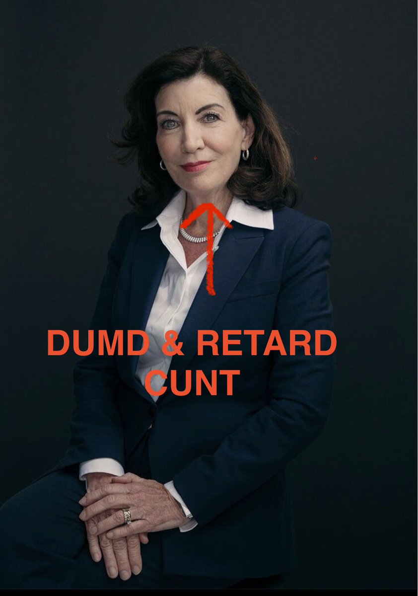 JustinN87713751's tweet photo. @ClownWorld @GovKathyHochul here you go you dumb retard CUNT I hope you like your new picture CUNT FACE. https://t.co/eJAfNBsT9A