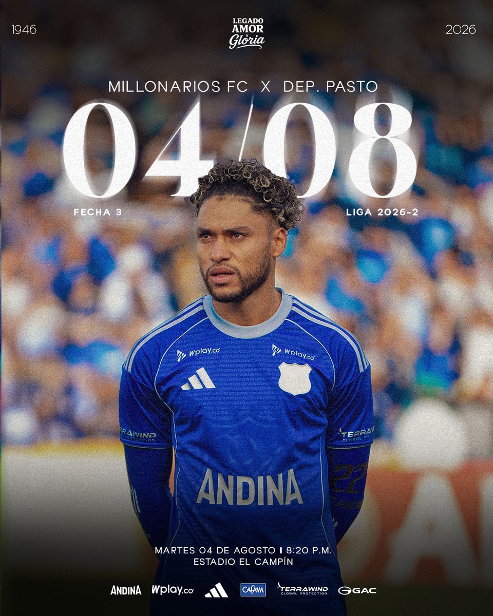 MillosFCoficial's tweet photo. 🔜 Próximo partido
🏆 Liga 2026 - ll
⚽ Fecha 3
🆚 Deportivo Pasto
📆 Martes 4 de Agosto 
⏱️ 8:20 p.m. 
🏟 Estadio El Campín 
🎟️ https://t.co/Ua898tduL8

𝐋𝐞𝐠𝐚𝐝𝐨, 𝐀𝐦𝐨𝐫 𝐲 𝐆𝐥𝐨𝐫𝐢𝐚 Ⓜ️ https://t.co/4cUb6xNSl3