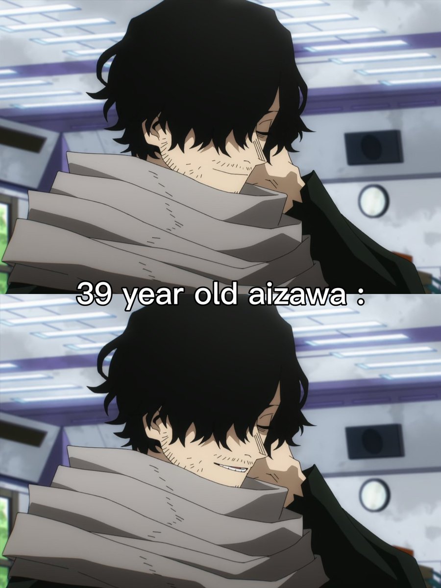 theanimepostx's tweet photo. aizawa aged like a wine 😭 https://t.co/4HqtBrpXaN