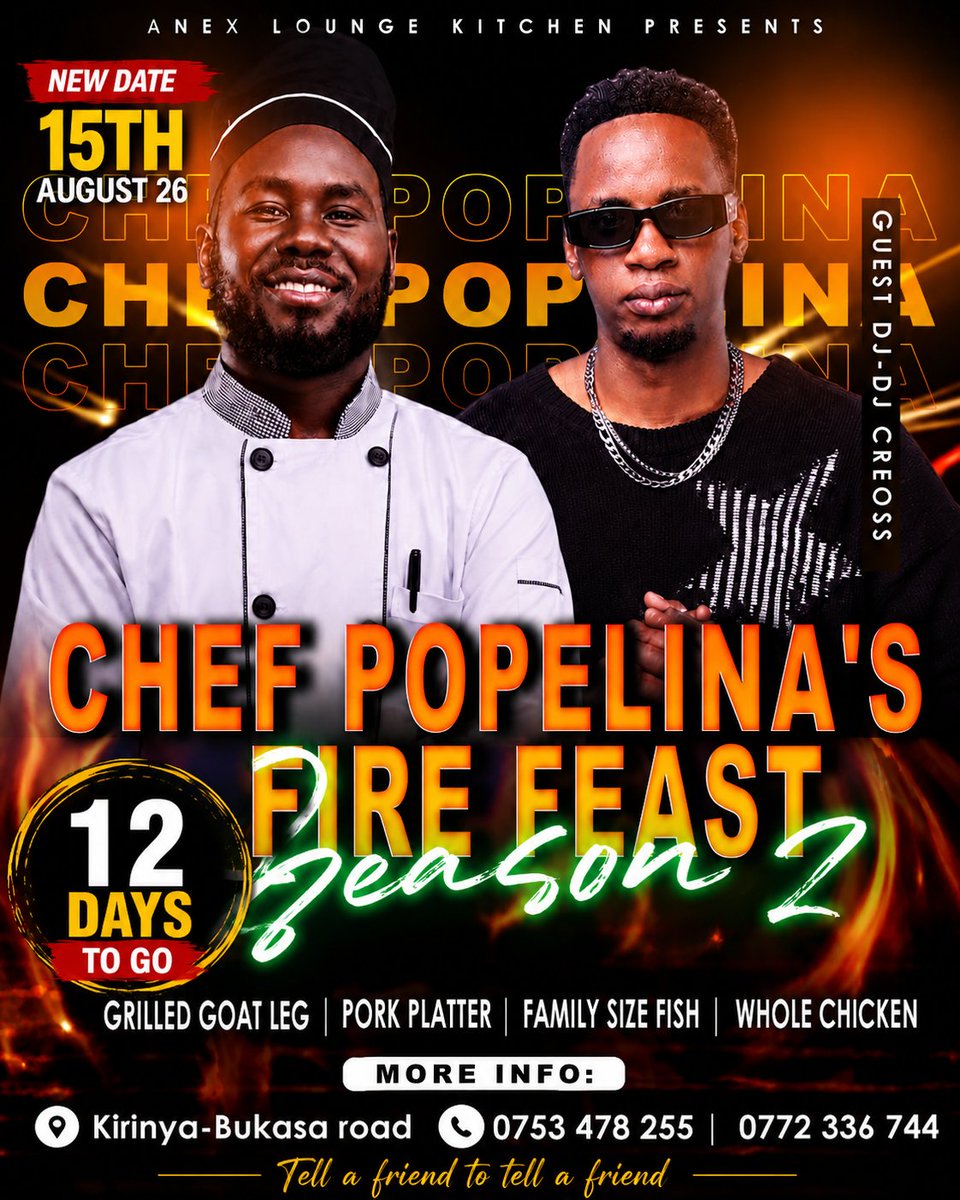 Popelina256ug's tweet photo. 🔥 12 DAYS TO GO🔥

Keep the orders coming! 🍖🍗 The Fire Feast is getting closer, so lock in with your buddies and secure your orders early.
📲 0753 478 255 / 0779 132 528
Tell a friend to tell a friend! 15th August we’re bringing the HEAT🔥🔥 https://t.co/OrwHqpDn9N