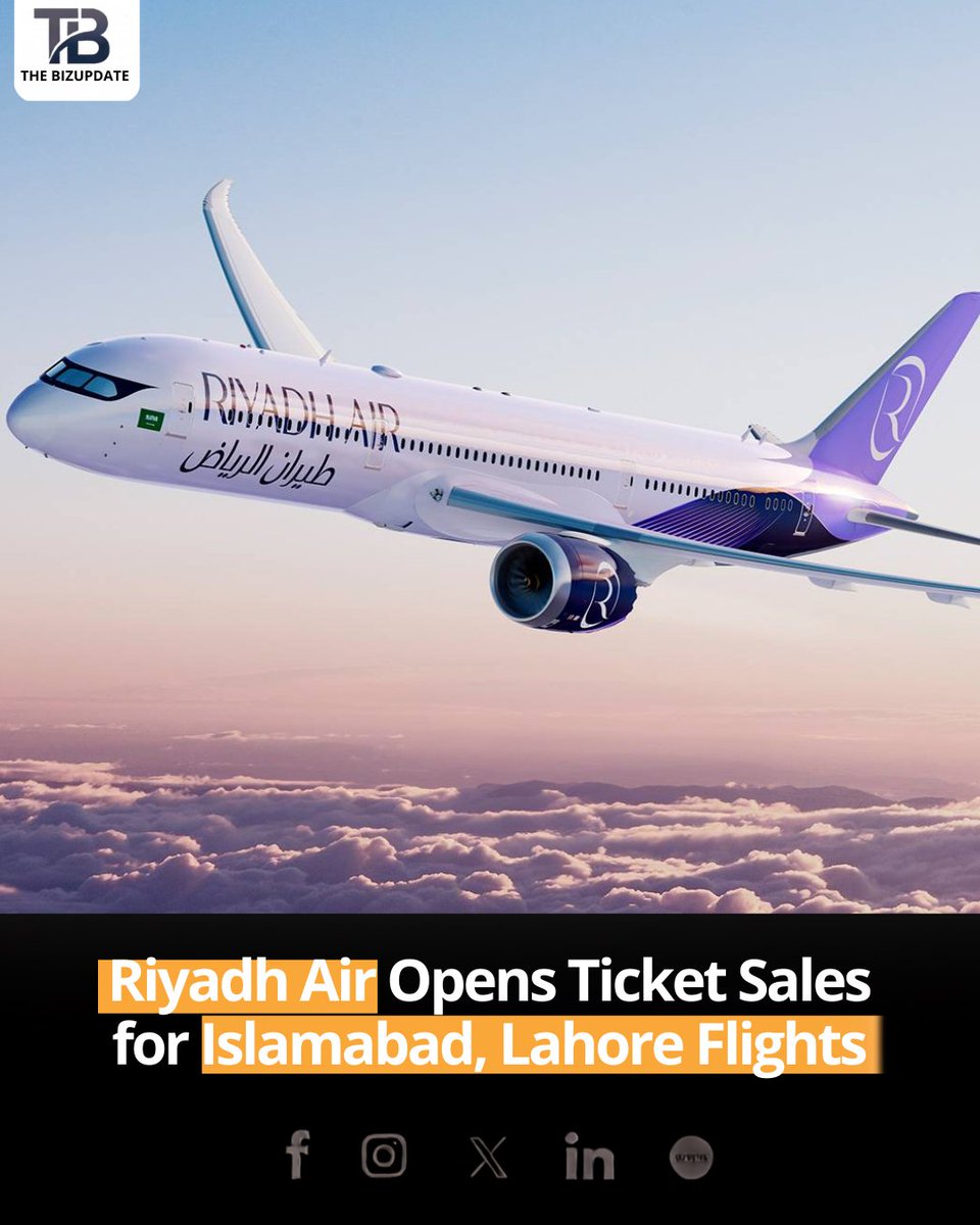 thebizupdate's tweet photo. Riyadh Air Opens Ticket Sales for Islamabad, Lahore Flights
Read More: https://t.co/fXK78VlOOv
#RiyadhAir #Pakistan #SaudiArabia #Islamabad #Lahore #Aviation #Travel #TheBizUpdate https://t.co/ZMWMQFadzs