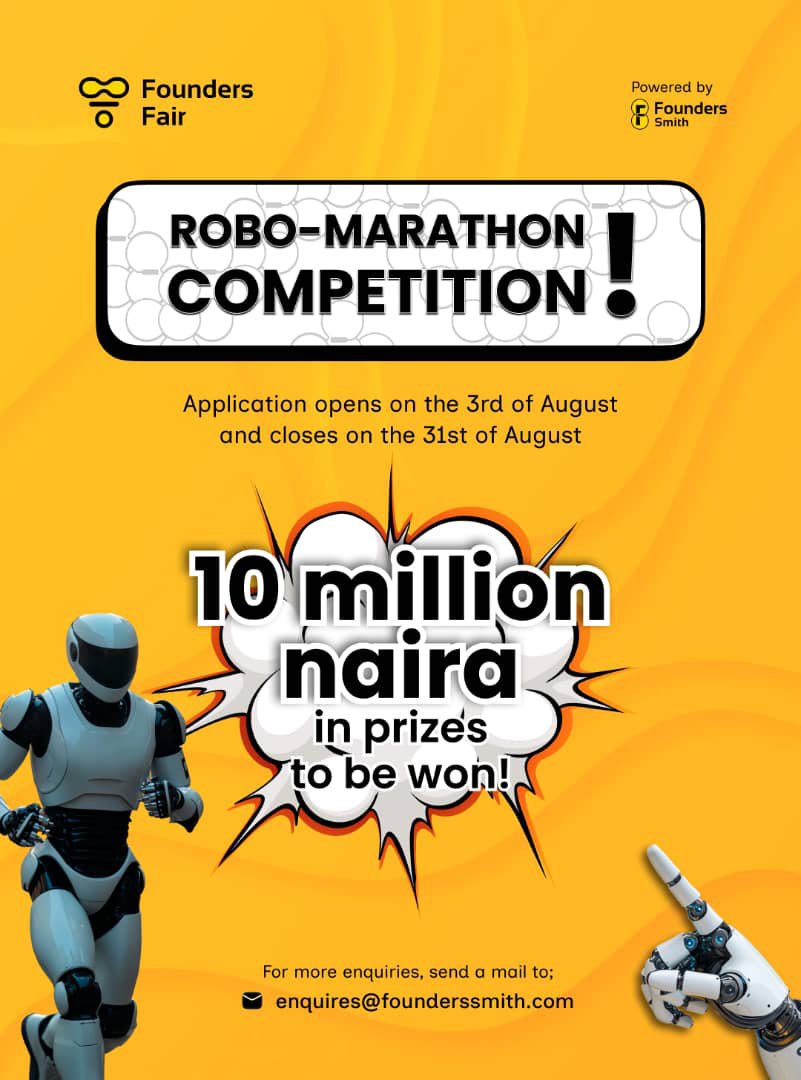 founders_smith's tweet photo. 🤖 Got a robot built to go the distance?
Enter the Robo-Marathon Competition by Founders Smith for a chance to win a share of ₦10 Million in prizes.
Ready to build, compete, and win?
📩 enquires@founderssmith.com
#RoboMarathon #FoundersFair #FoundersSmith #Innovation https://t.co/wqvMuGHtr1