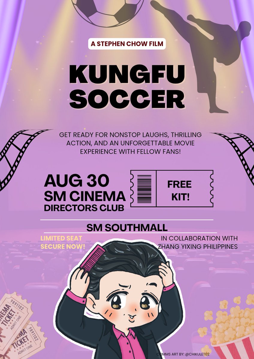 A_S_Leoder's tweet photo. Don't miss your chance to support @layzhang and experience the movie on the big screen and take home exclusive event freebies. See you! 
 
🎬Kungfu Soccer 
📍SM Southmall Director's club | Aug 30 
Check form for more info.⬇️
Pre-registration: https://t.co/rIrafb3OPj https://t.co/8f2B7PAL4I