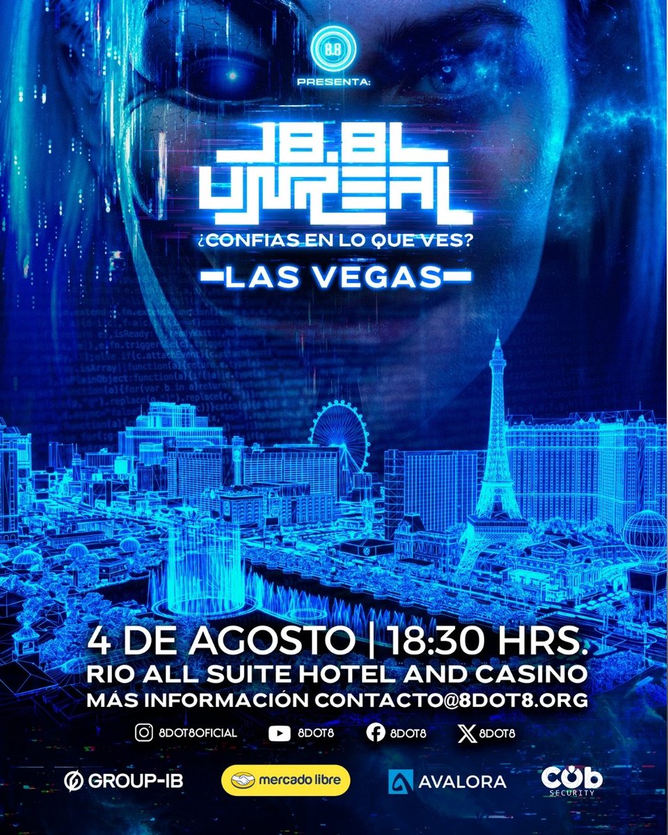 8dot8's tweet photo. ¡NOS VEMOS EN 8.8 UNREAL LAS VEGAS!

Toda una jornada de ciberseguridad, hacking e inteligencia artificial.

Registro gratis: https://t.co/e1obdSNPYP 👈

¿Confías en lo que ves?

@mercadolibre.cl @cubsecurity #Avalora @groupibhq

#ciberseguidad https://t.co/LEWrc91Xht