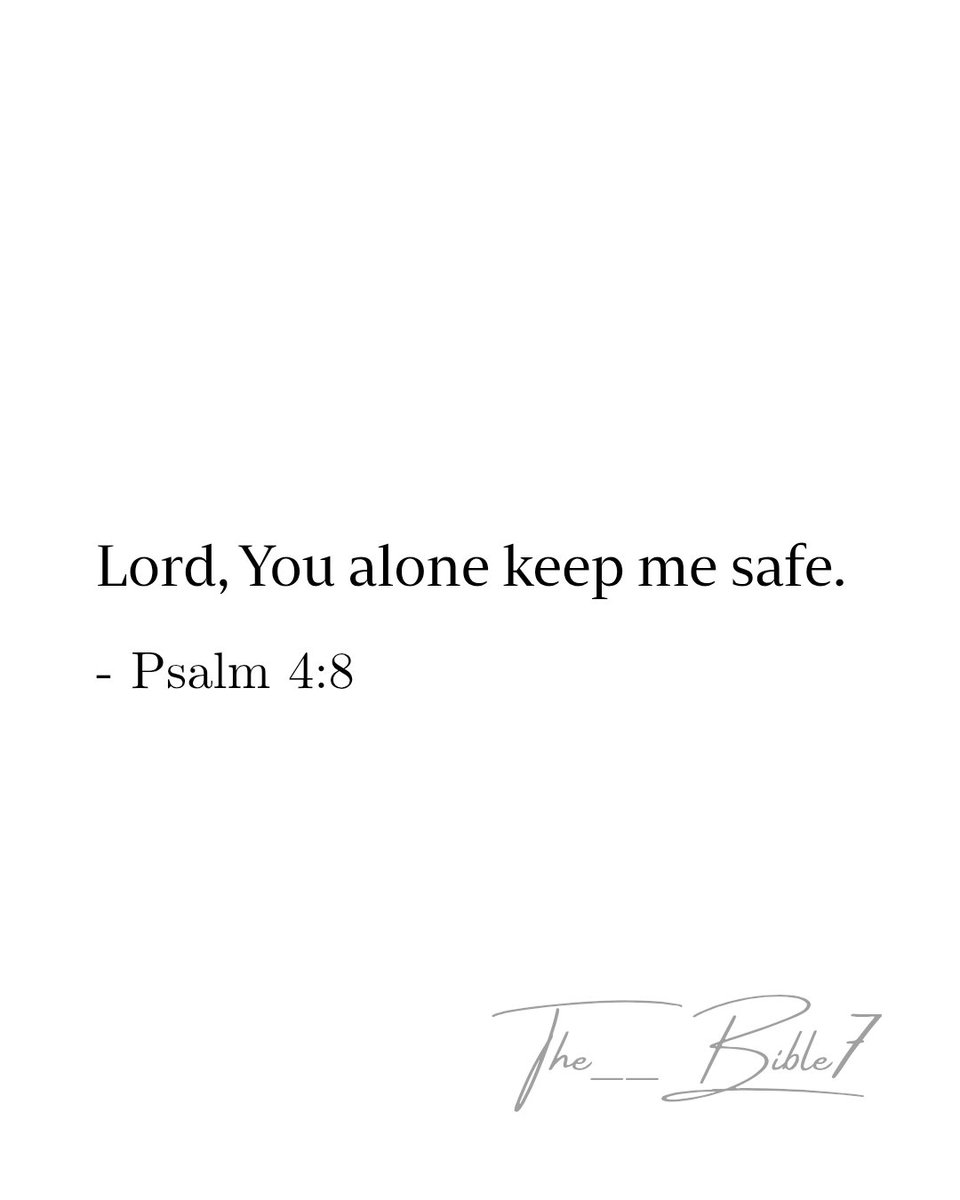 The__Bible7's tweet photo. Psalm 4:8 https://t.co/CHVmZ5PTHQ