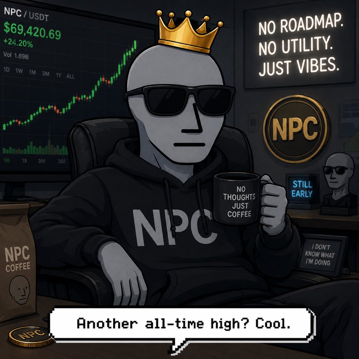 NPCMEMECOIN7's tweet photo. Do I have any utility ? 
Technically no…
#MemeMonday #crypto #coin https://t.co/F0lqYQfeHR