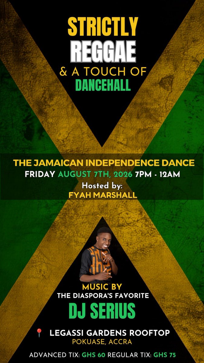 ibnselah's tweet photo. Greetings family you are invited to Strictly Reggae &amp; a touch of Dancehall. 

The Jamaican Independence Dance. Friday Aug. 7th 2026. At The Legassi Garden Rooftop in Pokuase.

With music by yours truly DJ Serius

Come enjoy great vibes, great music and great people! https://t.co/hm7qKHaokU