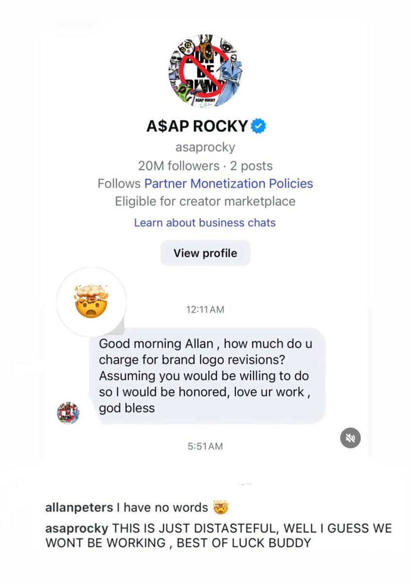 EverythingE24's tweet photo. A$AP Rocky pulled his offer to work with a logo designer after the designer publicly shared Rocky’s DM asking about logo revisions:

“This is just distasteful, well I guess we won’t be working, best of luck buddy" https://t.co/ws3y9yP3Z6