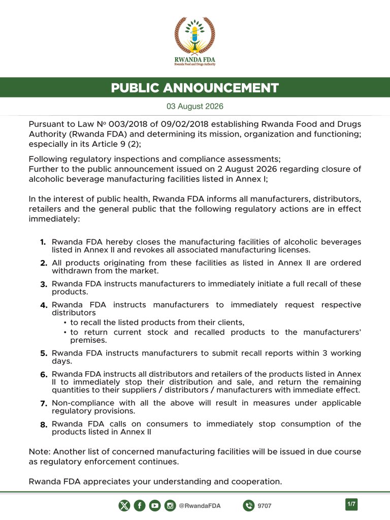 RwandaFDA's tweet photo. ANNOUNCEMENT

The second list of alcoholic beverage manufacturing facilities ordered to close, with their operating licenses revoked, has been released. Further regulatory actions will continue as enforcement progresses.

NB: An immediate nationwide removal of all related advertising materials are now in effect.

Read the full announcement here: https://t.co/2lNqrNMP2p