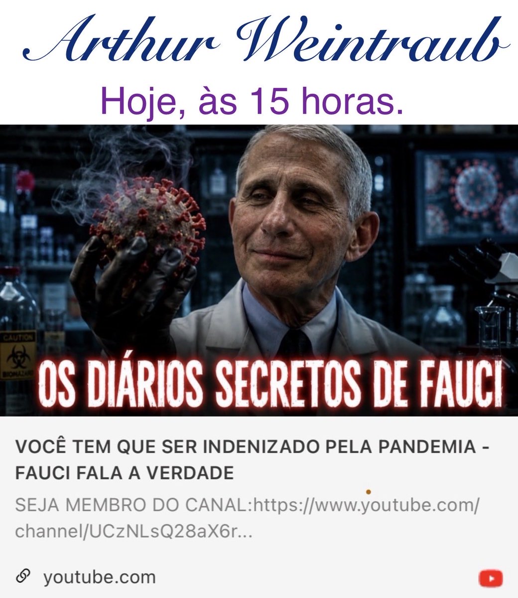 sandrabrasilia's tweet photo. Começou!
Arthur Weintraub expondo os últimos acontecimentos sobre Anthony Fauci e sua crueldade, assim como, artistas e jornalistas que o apoiaram!

https://t.co/lAJkezgEpJ https://t.co/Ead8q1NNMe