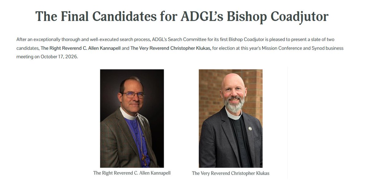 NewLowChurch's tweet photo. ACNA News: The Anglican Diocese of the Great Lakes has announced candidates for its next bishop.

The Rt. Rev. Allen Kannapell and the Very Rev. Christopher Klukas will be up for election on Oct 17.

All candidates in ADGL are required to affirm the ordination of female priests. https://t.co/jMzaYv3YCS