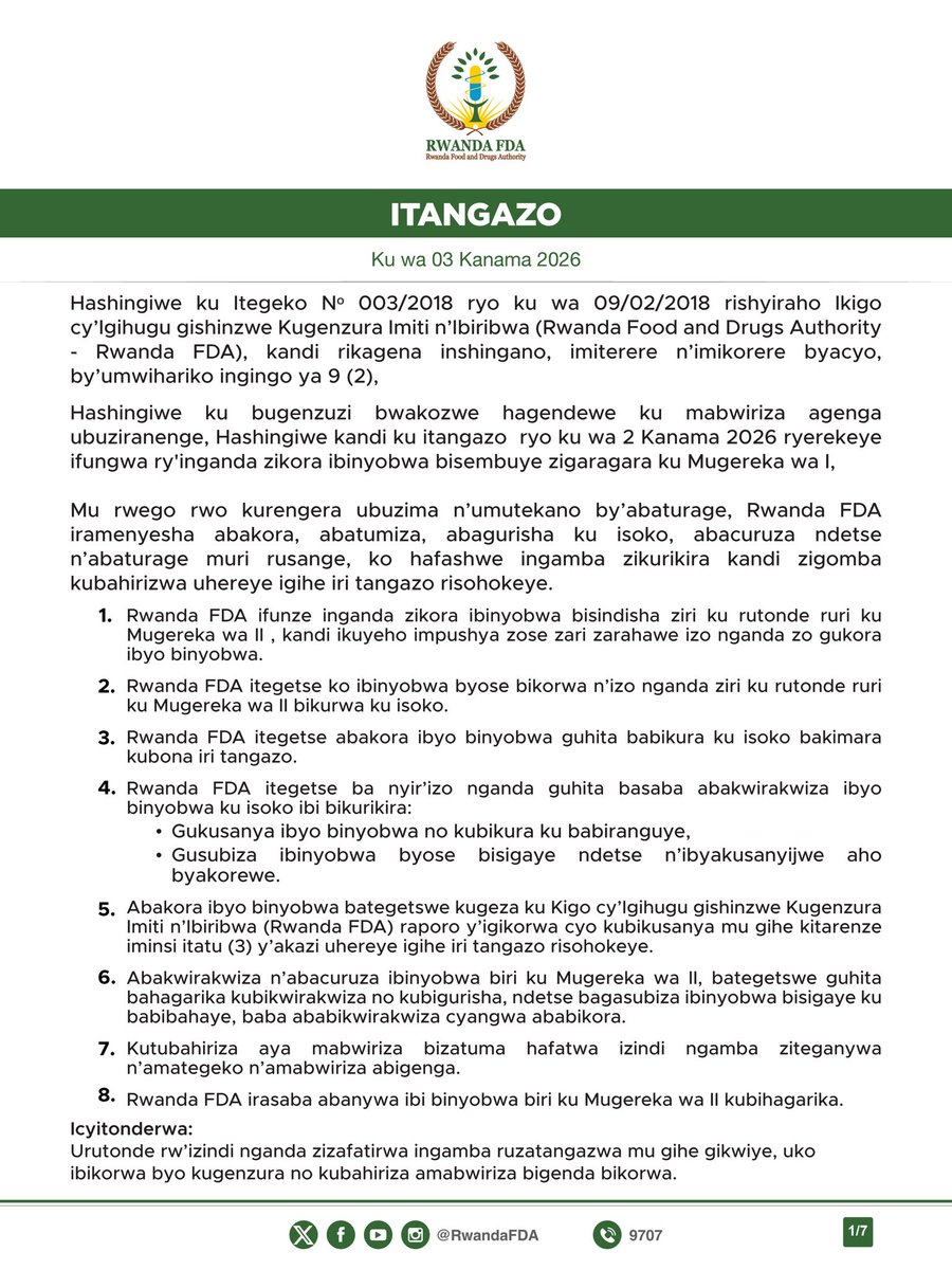 RwandaFDA's tweet photo. ITANGAZO

Hafashwe icyemezo cyo gufunga izindi nganda zikora ibinyobwa bisembuye no gutesha agaciro impushya zabyo zo kubikora. Igenzura n'ishyirwamubikorwa ry'aya mabwiriza bizakomeza. 

Icyitonderwa: Hanategetswe ko ibyapa byose bibyamamaza bikurwaho mu gihugu hose. 

Soma itangazo ryose: https://t.co/pEKYTdqLWI