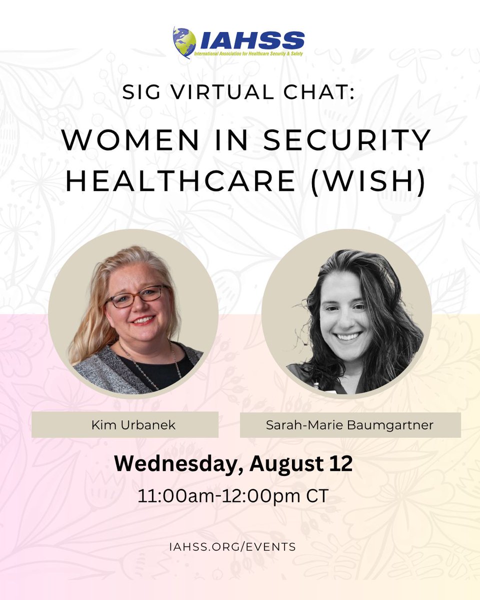 iahss's tweet photo. 🌟 IAHSS Members: Add Your Voice to This Important Conversation. REGISTER: https://t.co/iQ1tFIF5AB  Led by SIG Leaders Kim Urbanek and Sarah‑Marie Baumgartner. Register today: https://t.co/iQ1tFIF5AB 
#IAHSS #HealthcareSecurity #WomenInSecurity #LeadershipDevelopment https://t.co/4Z85mvaddp