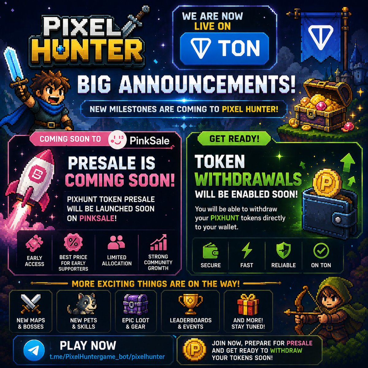 pixelhunterlab's tweet photo. 🚨 A Major Milestone for Pixel Hunter!

We're officially live on the TON ecosystem! 💎

But this is only the beginning...

🔥 Coming Soon:
🩷 PIXHUNT Presale on PinkSale
💰 PIXHUNT Token Withdrawals
⚔️ New features, new content, and even more rewards.

The hunters who start early will be the ones ready for the next phase.

🎮 Start your journey today:
https://t.co/RZgjGddMj2

💬 Which update are you waiting for the most?
👇 PinkSale Presale or Token Withdrawals?

#PixelHunter #PIXHUNT #TON #PinkSale #GameFi #TelegramGames #PlayToEarn #Web3Gaming #Crypto #Airdrop #binance #btc #gateio #pumpfun