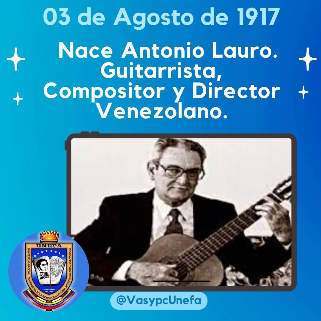 VasypcUnefa's tweet photo. Considerado unos de los más Grandes Exponentes de la Guitarra Clásica en América Latina del siglo XX, cuya obra se inspira en los Ritmos Tradicionales Venezolanos. https://t.co/pMZWJbmYwd