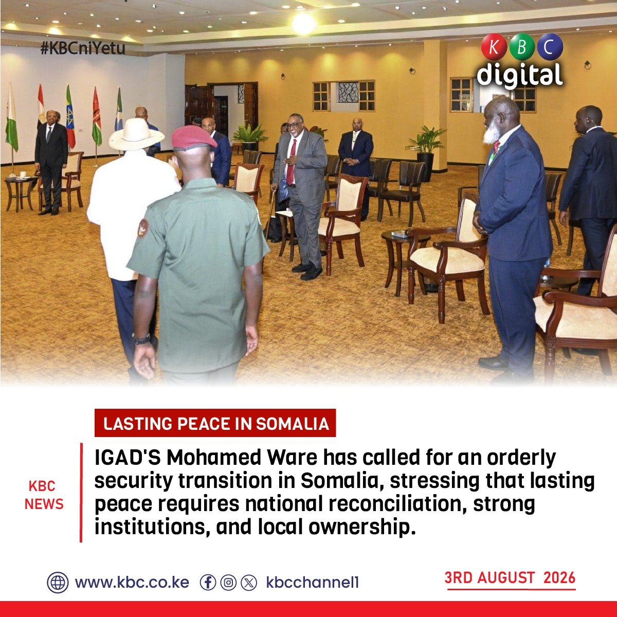 KBCChannel1's tweet photo. LASTING PEACE IN SOMALIA

IGAD'S Mohamed Ware has called for an orderly security transition in Somalia, stressing that lasting peace requires national reconciliation, strong institutions, and local ownership.

#KBCniYetu ^KG https://t.co/Kmsc5vEOhA