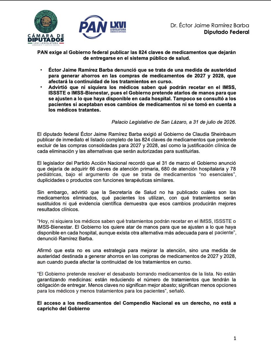 ectorjaime's tweet photo. Vamos a exigir desde el Congreso federal que el Gobierno de @Claudiashein publique las 824 claves de MEDICAMENTOS que EXCLUYÓ de las compras consolidadas para 2027 y 2028

Hoy, ni siquiera los médicos saben qué podrán recetar en el IMSS, el ISSSTE o el IMSS-Bienestar👇

Hasta ahora, la Secretaría de Salud no ha informado qué medicamentos serán eliminados, qué pacientes los utilizan, con qué tratamientos serán reemplazados ni qué evidencia científica demuestra que estos cambios ofrecerán mejores resultados clínicos.

Ni siquiera los médicos saben qué podrán recetar en el IMSS, el ISSSTE o el IMSS-Bienestar. El Gobierno pretende atarlos de manos para que se ajusten únicamente a lo que haya disponible en cada institución.

Esta no es una estrategia para mejorar la atención médica. Es una medida de austeridad para generar ahorros en las compras de 2027 y 2028, aun cuando ponga en riesgo la continuidad de los tratamientos de miles de pacientes.

El Gobierno pretende resolver el desabasto borrando medicamentos de la lista. No están garantizando medicinas: están reduciendo el número de tratamientos que tendrán la obligación de entregar. Menos claves no significan mejor abasto; significan menos opciones para los médicos y menos tratamientos para los pacientes.

La reducción de claves puede provocar cambios forzados en pacientes que ya se encuentran estables, interrupciones mientras se autoriza o consigue una alternativa y menos opciones ante reacciones adversas, intolerancia o falta de respuesta al medicamento autorizado.

Es falso que exista acceso a los medicamentos. El programa Salud Casa por Casa, la principal política de salud de esta administración, contempla únicamente 22 medicamentos básicos para atender enfermedades crónicas.