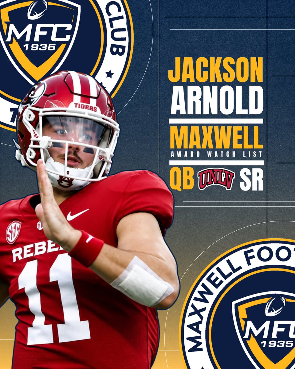 MaxwellFootball's tweet photo. Congratulations to @_JacksonArnold_ from @unlvfootball on being named to the legendary Maxwell Award Watch List!

#MaxwellAward #MaxwellWatchList #CollegeFootball #CFB #CFBNews #NCAAFootball #Playmaker https://t.co/fMgy2Mfd67